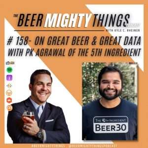 Beer Mighty Things Podcast